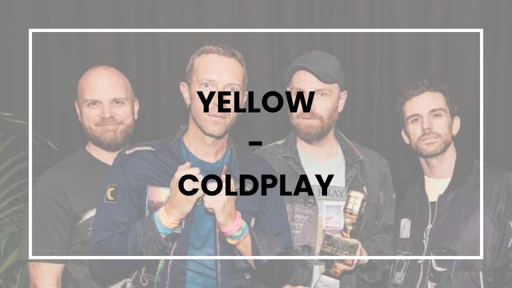 Chord Yellow - Coldplay