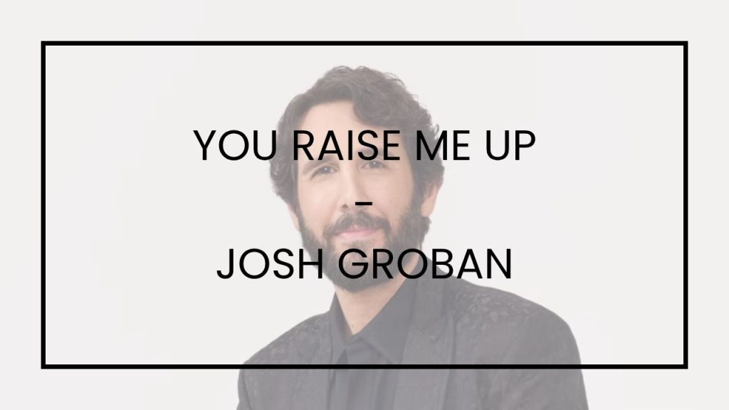 Chord You Raise Me Up - Josh Groban