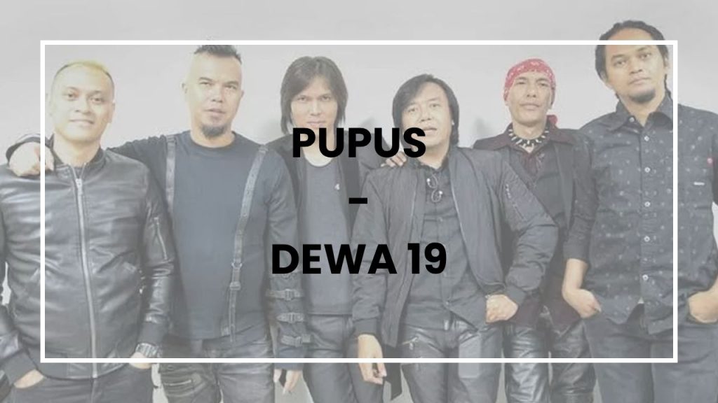 chord-pupus-dewa-19