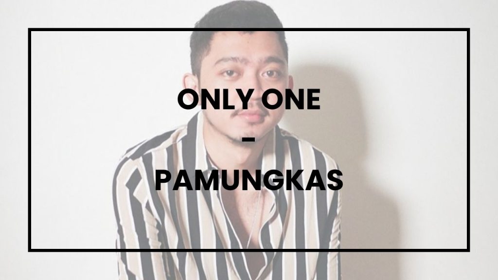 Chord Only One - Pamungkas