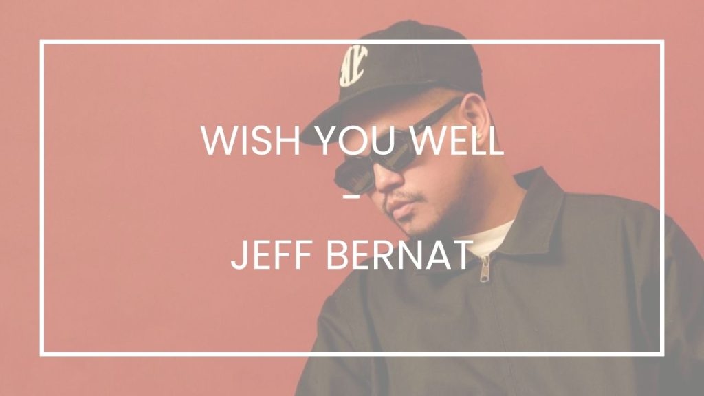 Chord Wish You Well - Jeff Bernat